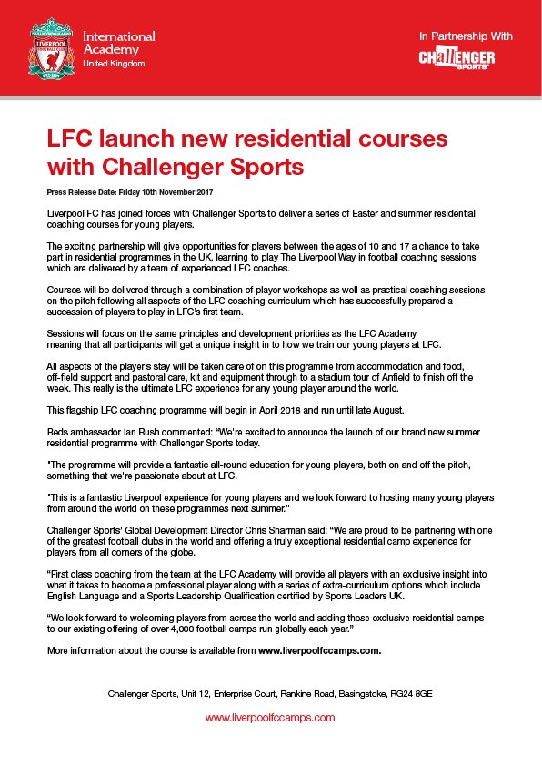 CSResidentials's tweet image. Challenger Sports are proud to announce an exclusive partnership to run Official Liverpool FC Residential Camps in the UK for 10-17 year olds. For more information check out the press release below or logon to liverpoolfccamps.com