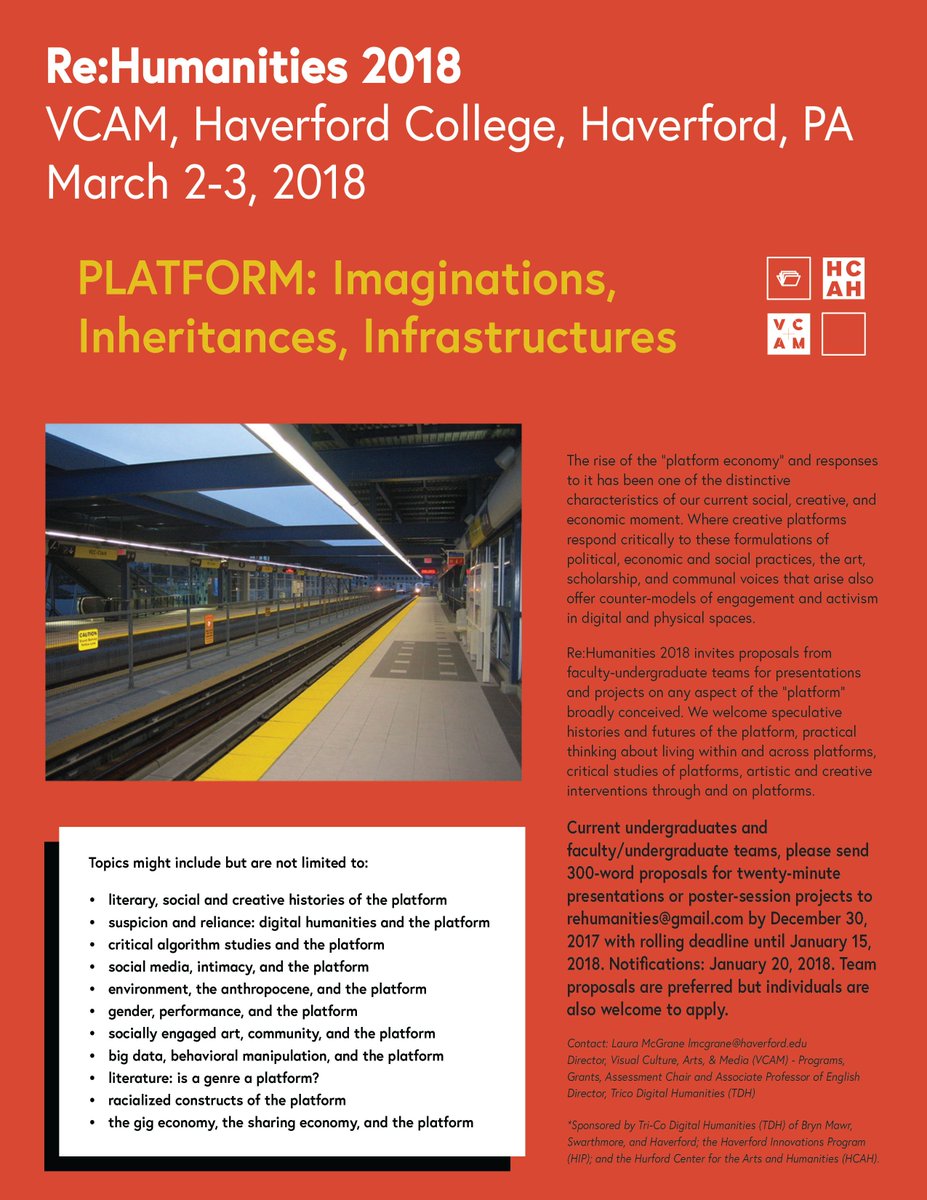 ReHumanities's tweet image. CALL FOR PROPOSALS - Re:Humanities 2018: PLATFORM: Imaginations, Inheritances, Infrastructures @haverfordedu @haverfordhcah - Deadline: 12/30/17 bit.ly/2AdA2Tv @TriCoDH