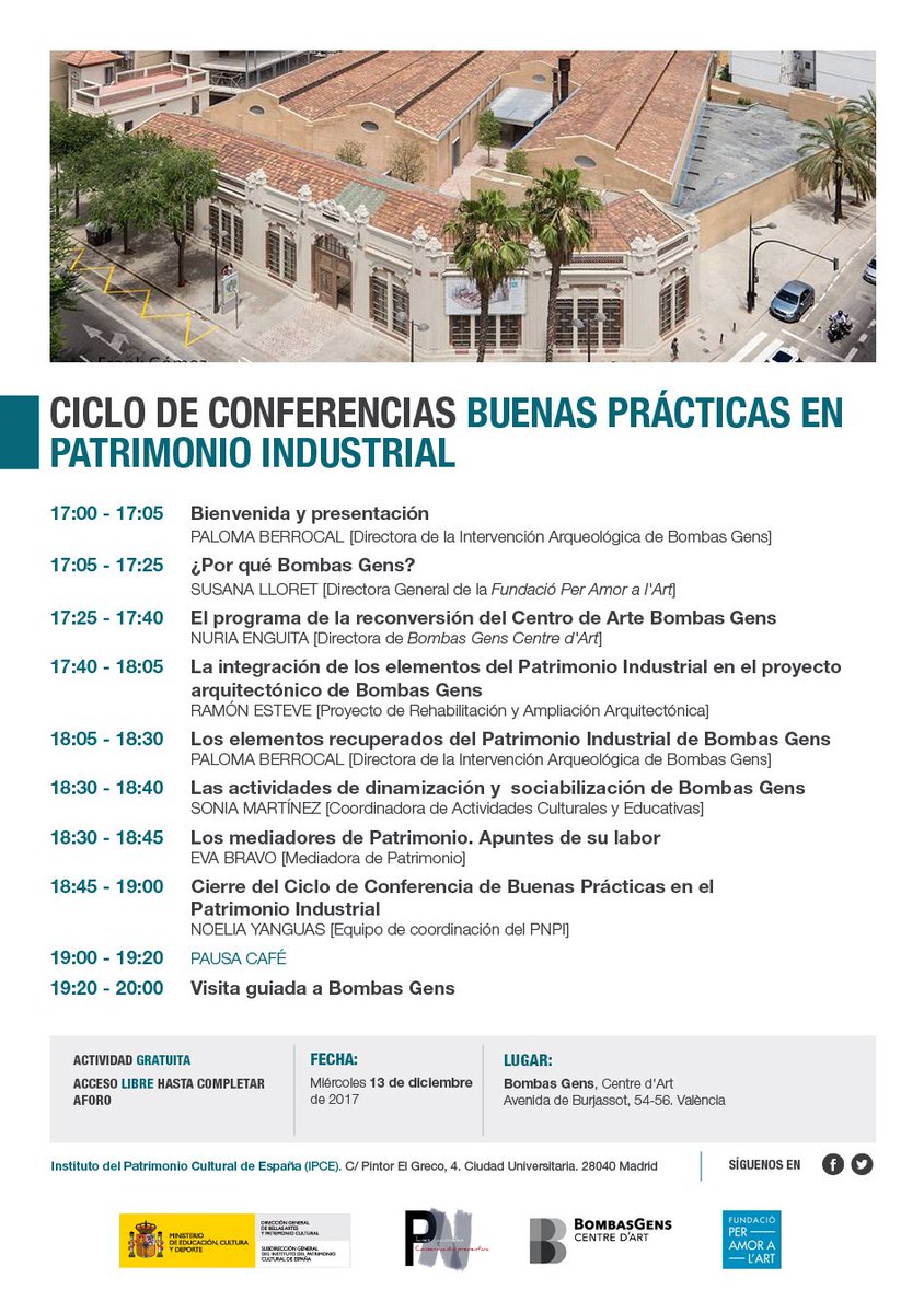 AulaGI_PAI's tweet photo. Ciclo de Conferencias "Buenas prácticas en Patrimonio Industrial" | @BombasGens | 13.12.2017 IPCE. Instituto del Patrimonio Cultural de España https://t.co/ncTOwtTdaE