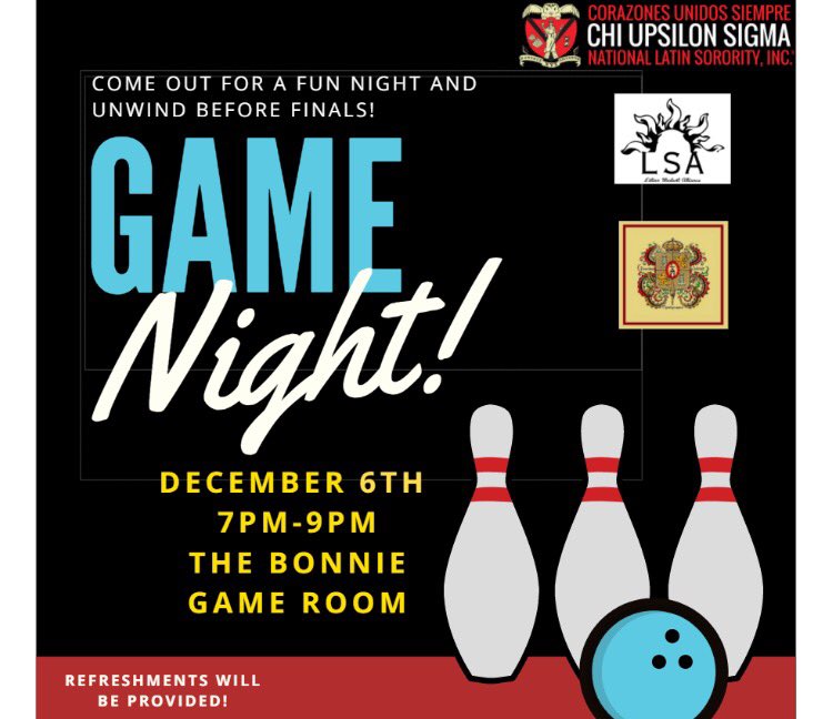 GAME NIGHT‼️‼️‼️ Feeling stressed out from finals? Come unwind and enjoy some refreshments‼️