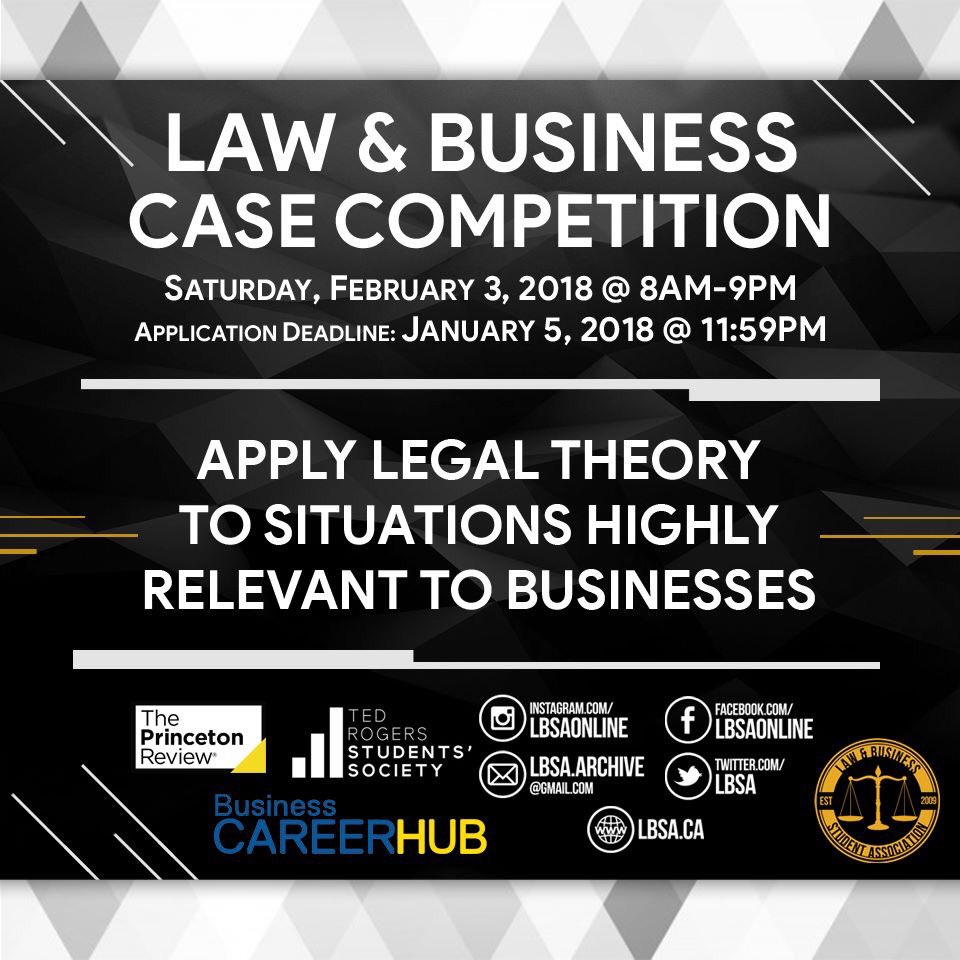 LBSA's tweet photo. Have you applied to #LBCC2018? 
Mirror realistic legal situations that are highly relevant to businesses today. 
WHEN: Feb 3, 2018 @ 8AM-9PM
WHERE: TRSM
WHO: Ontario post-secondary students are invited to compete
APPLY BY JAN 5, 2018 
‼️ https://t.co/naw60ppeRf ‼️ https://t.co/23uWxv253L