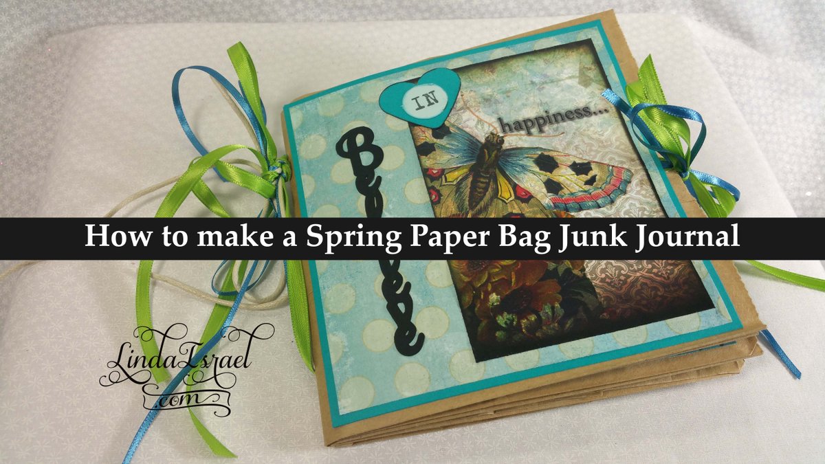 LindaIsrael's tweet photo. How to make a Spring Paper Bag Junk Journal #junkjournal #calicocollage #brutusmonroe #journal #howto #paperart https://t.co/MaeyHJpXvs https://t.co/UW2L9J5Xqn
