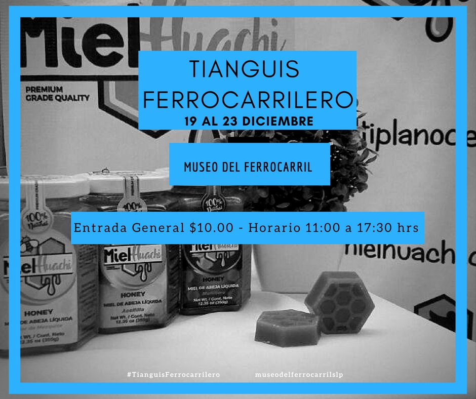 MielHuachiSLP's tweet image. Ven a #tianguisferrocarrilero ...
Te estaremos esperando con grandes sorpresas...
Miel Huachi...con "M"... de Museo del Ferrocarril Jesús García Corona