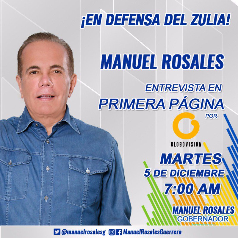 manuelrosalesg's tweet photo. #5Dic Este martes a las 7:00 am estaré en #PrimeraPagina por @globovision  para hablar de mi Propuesta de Gobierno #PorElZuliaQueQueremos #EnDefensaDelZulia https://t.co/mzcGRtwaWG