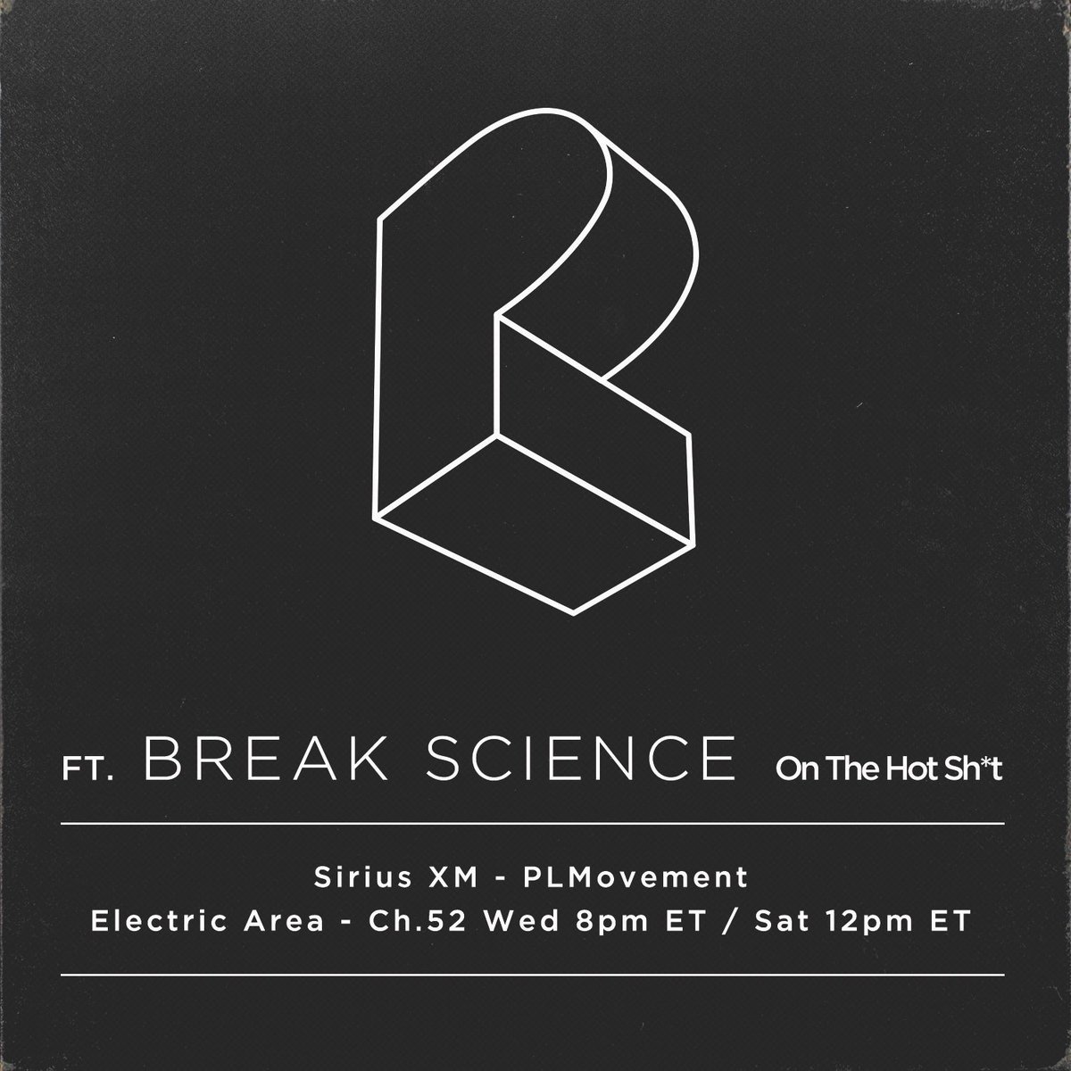 PrttyLghtsMusic's tweet photo. @breakscience delivered a scorching HOT Sh*t mix this week for ep308! The HOT Sh*t airs at 8PM EST/6PM MST every Wednesday with rebroadcasts on Saturdays at 12PM EST/10AM MST on SiriusXM's Electric Area Channel 52. #PLMovement #BreakScience #PrettyLights https://t.co/3KyBBwvYlX