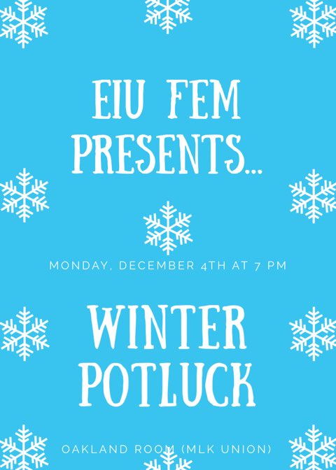 FemEiu's tweet photo. Hey everybody! Tonight is our final gathering of the fall semester, so we're having a potluck. We will be providing snacks, but feel free to bring a little something. See you at 7 in the Oakland room of the MLK Union! #eiu https://t.co/HZQkZWVt4r