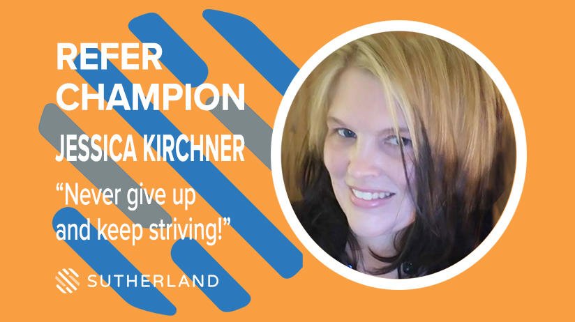 SutherlandHires's tweet photo. How do you become a Refer Champion at #Sutherland? Find out from our featured star, Jessica Kirchner! #WeAreSutherland #SutherlandStory https://t.co/reo1qdovjz https://t.co/NMARZVnLYf