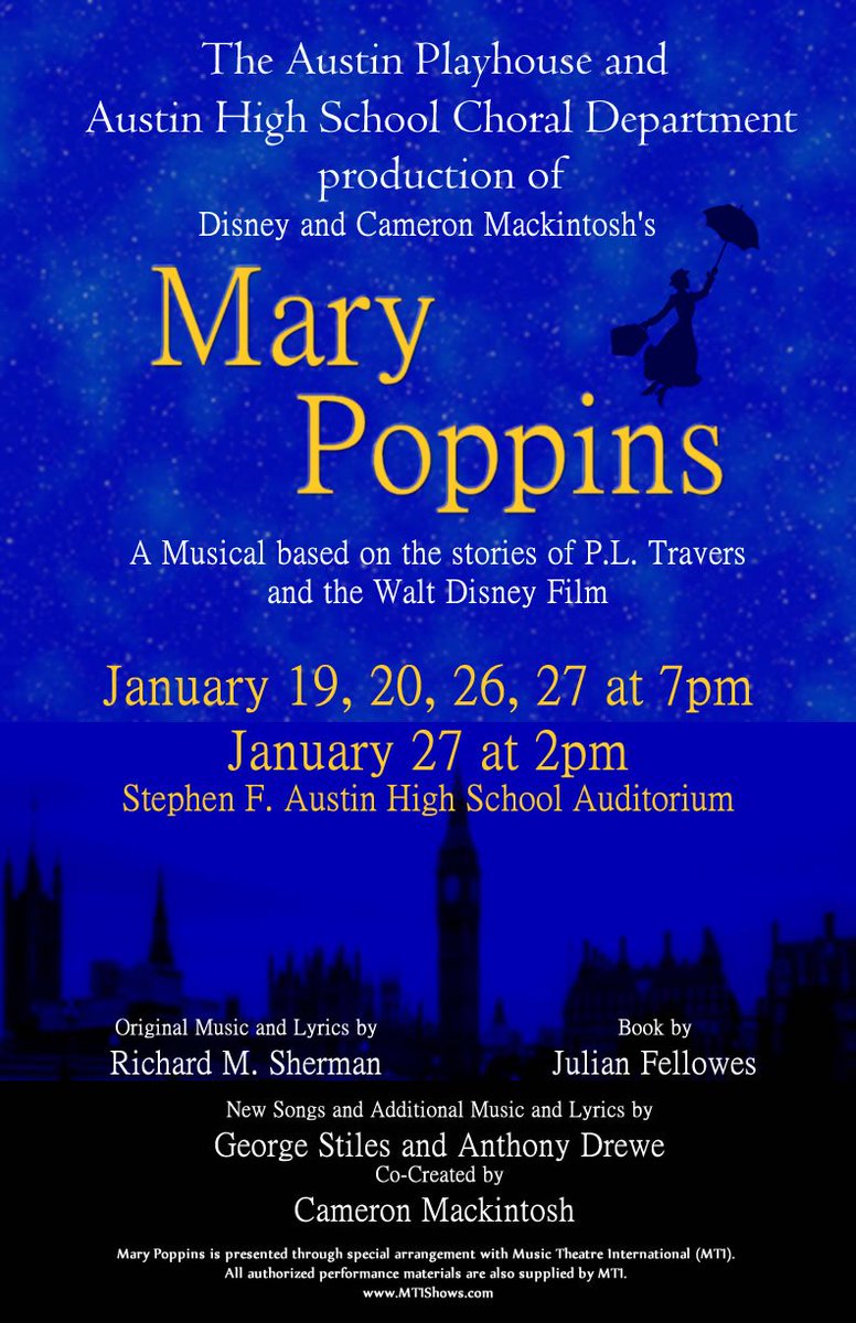 The Austin Playhouse presents: Mary Poppins! January 19, 20, 26, and 27!!