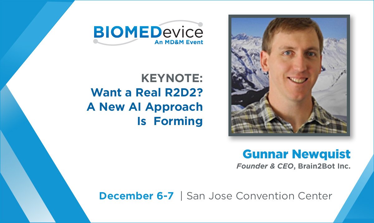 MDM_Tradeshows's tweet image. Why don't we have a real R2D2 yet? Newquist of @Brain2bot will answer your questions at #BIOMEDevice San Jose this week! Join us for his keynote session - included free with your conference pass! ubm.social/Z8dJUH