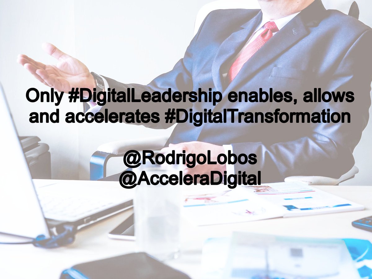 RodrigoLobos's tweet photo. Only #DigitalLeadership enables, allows and accelerates #DigitalTransformation @acceleradigital #DigitalLeadershipIndex https://t.co/PKNdqSVpas