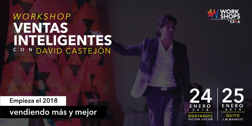 Vamos a superar juntos los objetivos de ventas planteados para este 2018. Participa del Workshop #VentasInteligentes de <a href="/cdcastejon/">David Castejon</a> y arranca tu año aprendiendo a vender más y mejor. ¡Inscríbete ya! #ExmaEC #ExmaLovers
