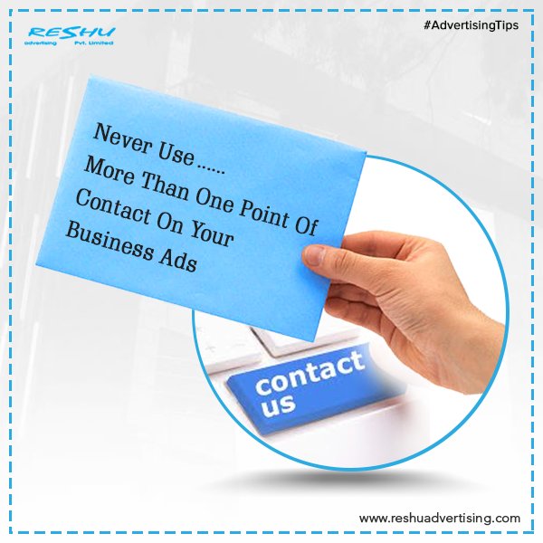 reshuadvertise's tweet photo. Never use more than one point of contact on your #BusinessAds.
#TuesdayTips #ReshuAdvertising #AdvertisingTips @reshuadvertise @advertisingweek @AdvertisingDot https://t.co/gnc8ZEeIfO