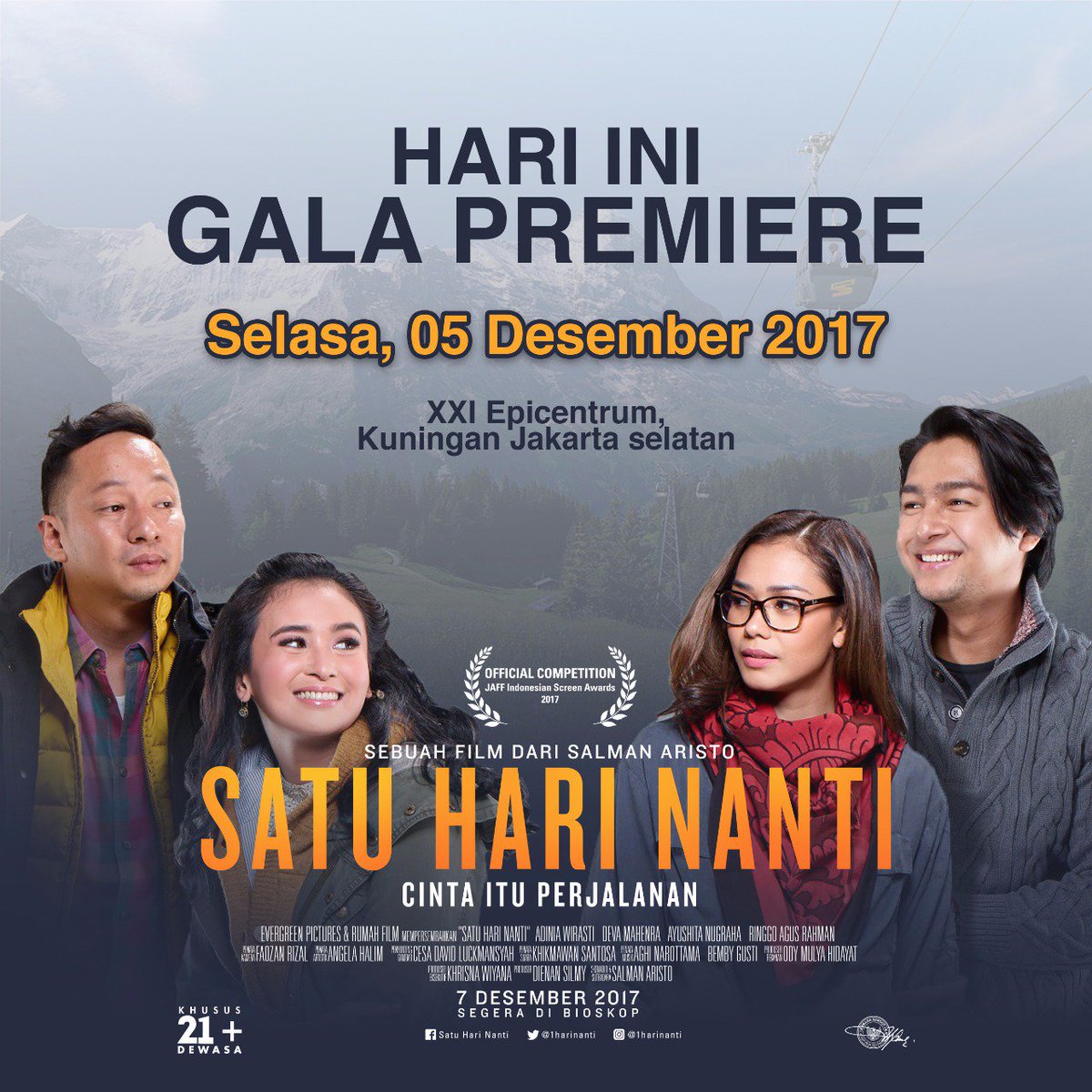 Satu Hari Nanti على تويتر Gala Premiere Film Satuharinanti Sampai Ketemu Nanti Malam Ya Untuk Yang Belum Dapat Undangannya Jgn Lupa Tonton Filmnya Mulai 7 Des Ya Https T Co 4a814bzqbs