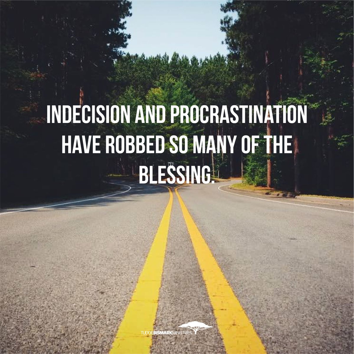 James 1:6 But let him ask in faith, nothing wavering. For he that wavereth is like a wave of the sea driven with the wind and tossed.