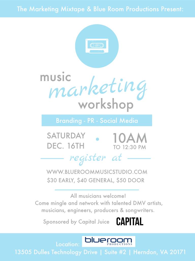 BlueRoomDC's tweet image. Ready to rock the music industry?! Join our Music Marketing Workshop on December 16th to get tools &amp;amp; tactics for social media strategy, PR &amp;amp; branding. Sponsors: @capitaljuicedc &amp;amp; The Marketing Mixtape. To reserve your spot, visit: bit.ly/2hr3gUg