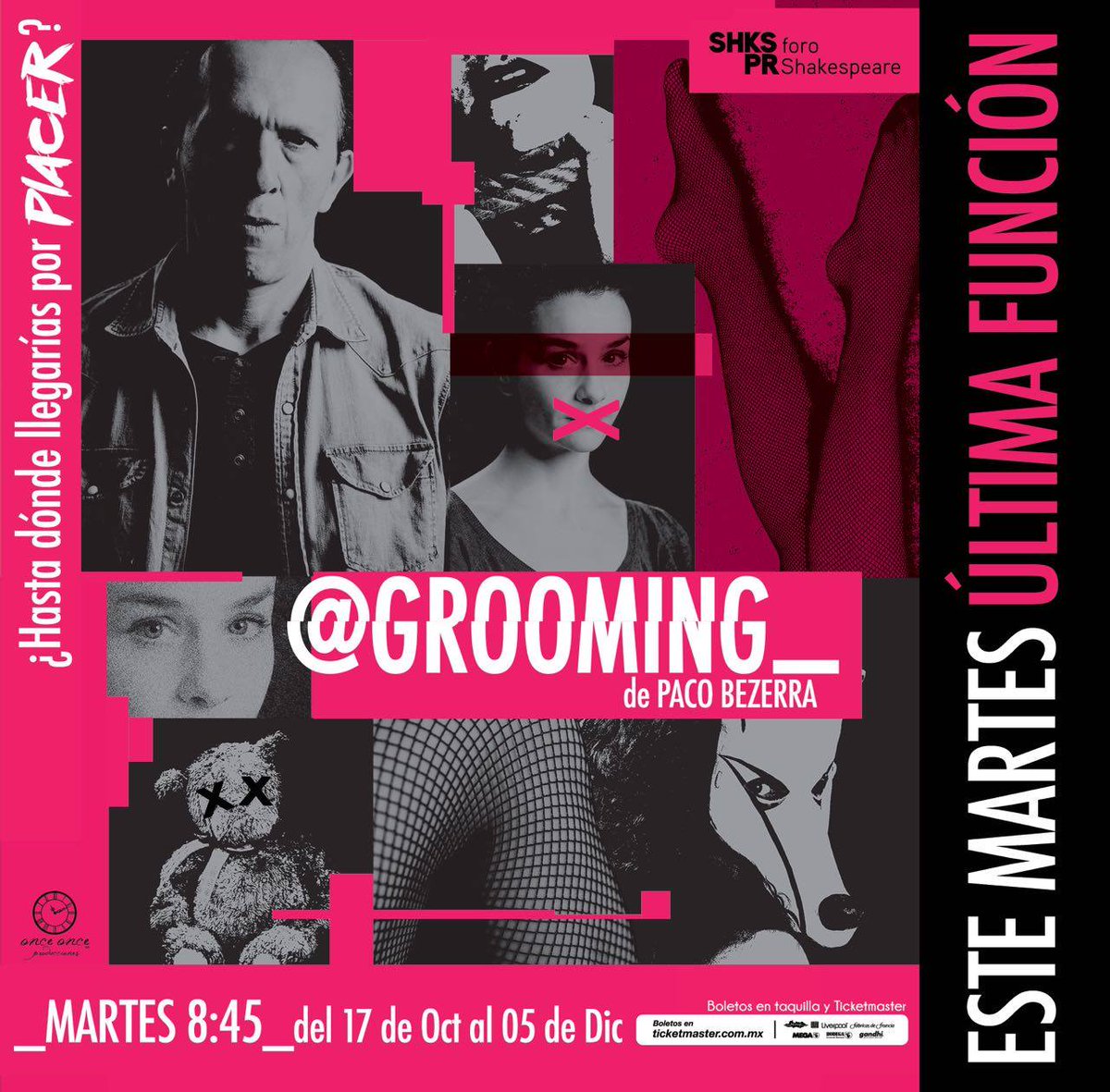 ImperdibleEs's tweet photo. ¿#UltimoMesYAunNo has visto #Grooming? Entonces aprovecha la #ÚltimaFunción mañana, martes a las 8:45pm en el @ForoShakespeare. https://t.co/91ZY8j6pSB