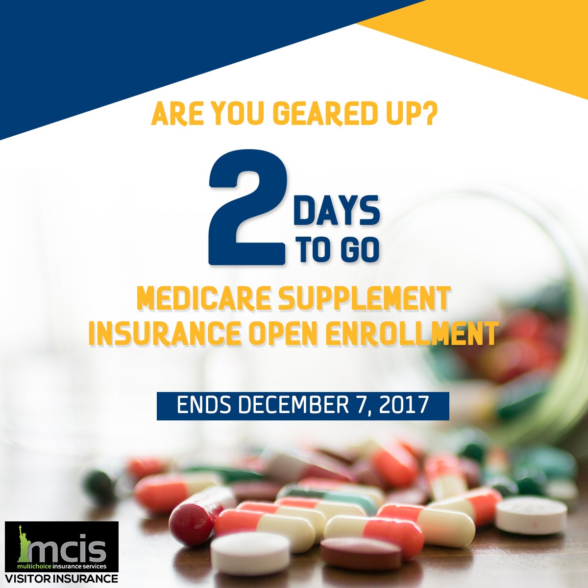 MCISMultichoice's tweet photo. Keep a track on the dates. #MedicareSupplementInsurance open enrollment ends in 2 days. #MCIS https://t.co/6nmc5bEqJC