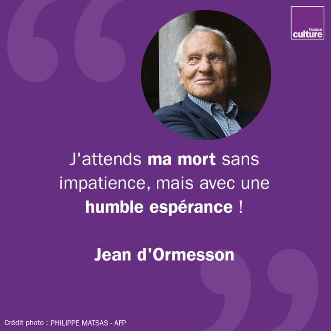 Les Citations Inspirantes De Jean D Ormesson Nadinez Vous