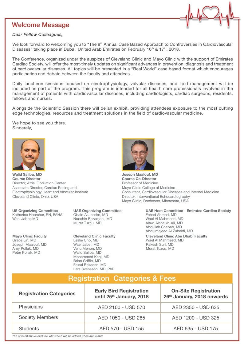 8th Annual Case Based Approach to CONTROVERSIES IN CARDIOVASCULAR DISEASES
16 &amp; 17 Feb, 2018
Dubai, UAE
cvuae.com
