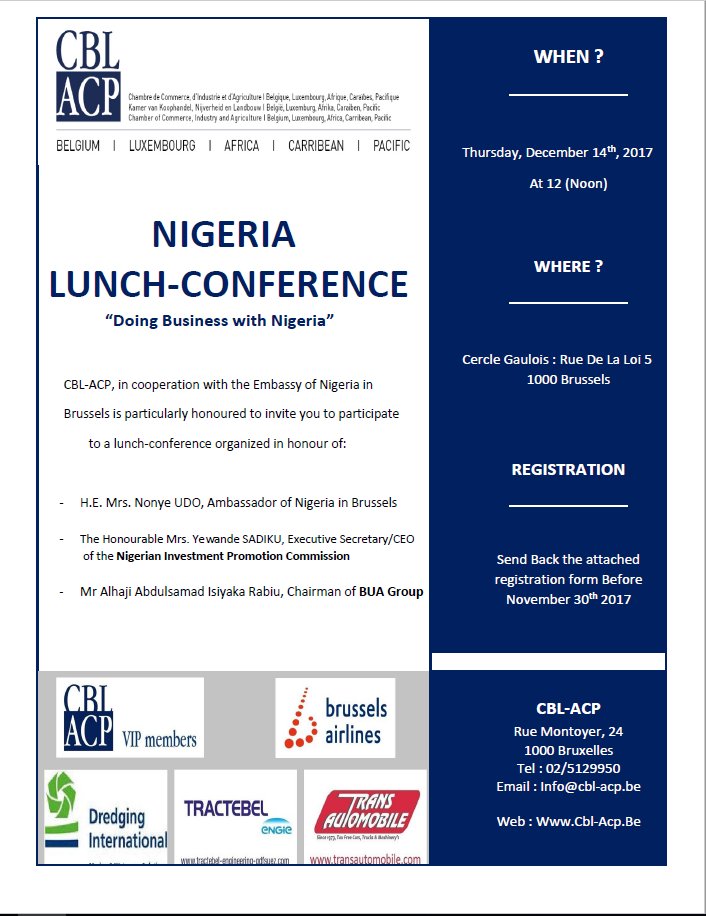 Awex_Afrique's tweet photo. @AWEX_Belgium La CBL-ACP organise un lunchconférence sur le Nigeria le 14/12/17 au Cercle Gaulois à Bruxelles
Infos et inscription >> m.michez@awex.be ou tél: 02/421.84.47 #AWEX2017 https://t.co/ufpHzPejF4