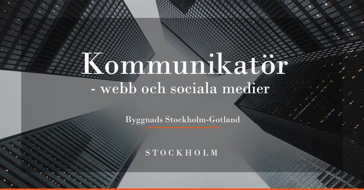 KIMMRekrytering's tweet photo. Kommunikatör-webb och sociala medier till Byggnads Stockholm Gotland - Kimm https://t.co/uTJrV4bmOz by @kimmrekrytering https://t.co/LKwcsRWHHZ