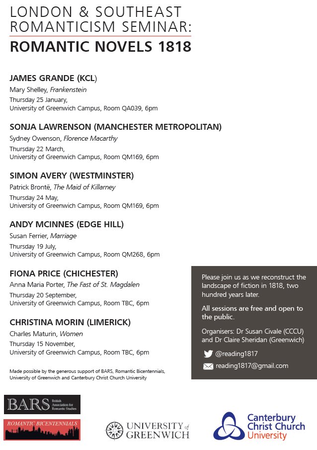 Reading1817's tweet image. We're pleased to announce that the London &amp;amp; Southeast Romanticism Seminar will continue in 2018 with 'Romantic Novels 1818', running @GreenwichEng with support from @BARS_official @Romantics_200 @cccu_humanities

Info about our new @BARS_official PG/ECR Bursaries coming soon!