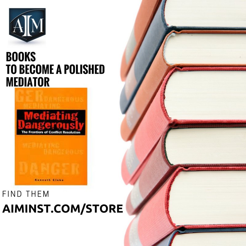 AIMinstitute's tweet photo. Take a look at Ken Cloke’s book, Mediating Dangerously: The Frontiers of Conflict Resolution. We have a variety of books on https://t.co/YGTnK1cKvB to help you hone your mediator skills. #AIMInstitute #ADR #mediationtraining #learning #kencloke #growth #agreement #peace https://t.co/LYPXGrOAYr