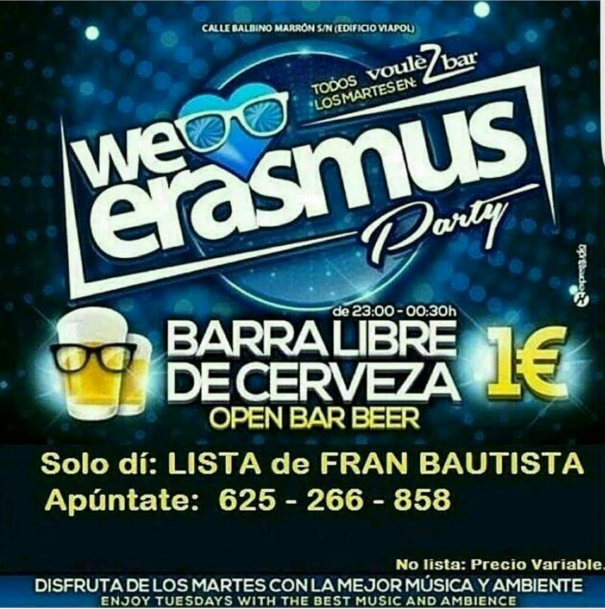 VoulezBar's tweet photo. Martes #VOULEZBAR
🍺🍻BARRA LIBRE de CERVEZA x1€🍻🍺
•1° CoPa x3€!

👉Solo dí en puerta LISTA de FRAN BAUTISTA de 23.00 á 01.00 !!
📞625-266-858 https://t.co/IlgPrLUe3F