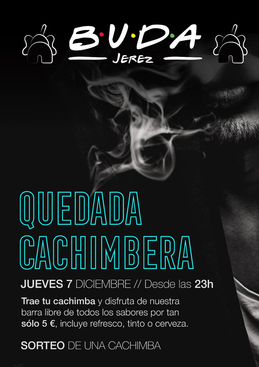 Que te parece una quedada cachimbera este jueves??? #budajerez #cachimbas #muchohumito