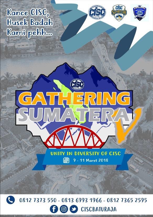 Unity In Diversity Of CISC
CISC Baturaja Proudly Present Gathering Sumatera V
Baturaja Danau Ranau 9- 11 Maret 2018 
Kance CISC Husek Badah Kami Peh !!

#GATHSUM5CISC
#visitbaturaja
#visitdanauranau
#unityindiversity