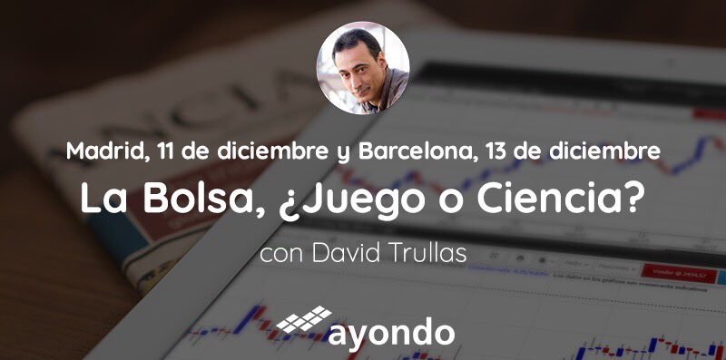 La #Bolsa, ¿Juego o ciencia? 

Taller presencial gratuito con @dtrullas 

El próximo lunes día 11 de diciembre a las 19h os esperamos en el NH Paseo de la Habana en Madrid.

Apúntate gratis aquí: ayondo.typeform.com/to/P3Gi7d

Tu capital está en riesgo