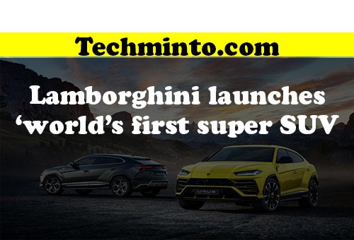 tech_minto's tweet photo. #technology #techminto #technews #technologymatters #tech #technologyupdate #uptodate #dailynews #latesttechnology #suv #fastest #supersuv #worldfirst #Lamborghini https://t.co/F85yjQC0ue