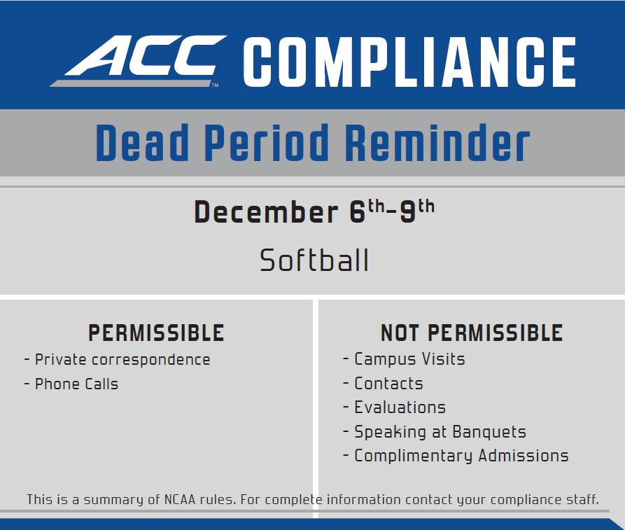 #DeadPeriod Reminder: (12/6-12/9) <a href="/ACCsoftball/">ACC Softball</a>  may not have on/off-campus contact with recruits