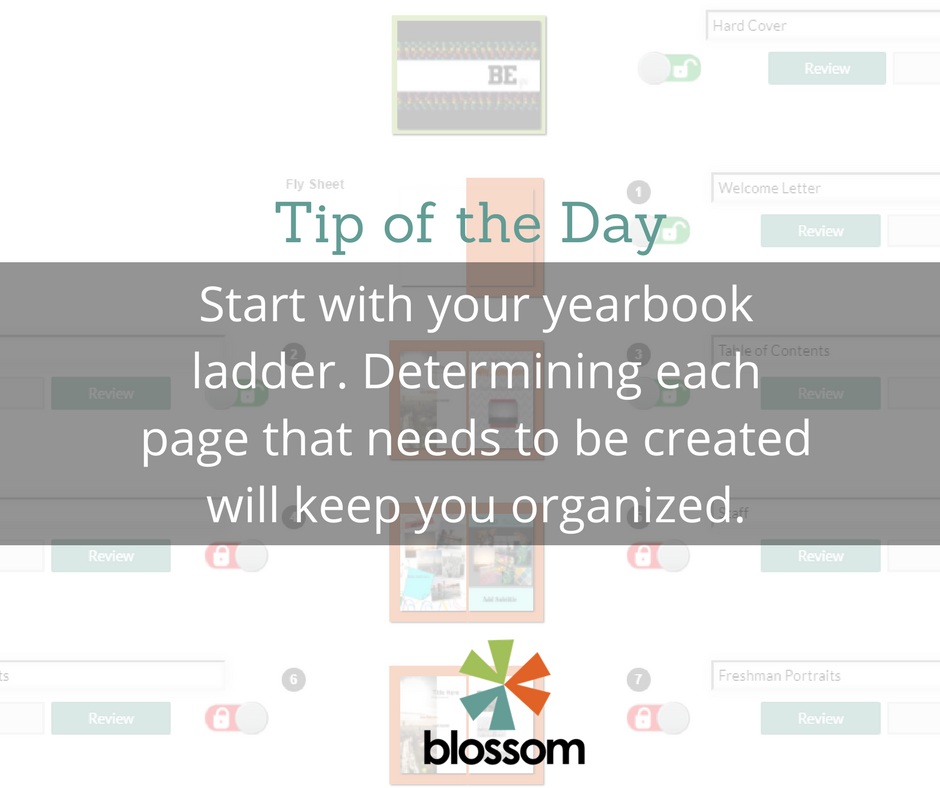 BlossomYearbook's tweet photo. New yearbook advisers often ask where they should begin. Our tip: start with the ladder! It'll set the direction for your book and keep you organized! #makeitblossom #yearbooktips #yearbook https://t.co/rqsuBywjHe