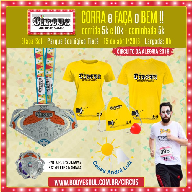 Circus5k's tweet image. Inscrições Abertas e aproveita a promoção do 1º lote por apenas 69,00. Convidem a Galera e vamos ajudar a Casas André Luiz! 
Acessa AQUI:.bodyesoul.com.br/circus/corrida… 
VEM SER FELIZZZZ! =D