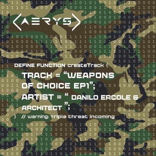 Weapons Of Choice EP1
[OUT NOW]
This is the sound of #AERYS! Warning: triple threat incoming

Label: <a href="/AERYS_RECORDS/">AERYS RECORDS</a>
Tracks &amp; remixes from <a href="/DaniloErcole/">Danilo Ercole</a>, <a href="/liammelly/">liam melly</a>, and <a href="/architectarg/">Architect</a>.