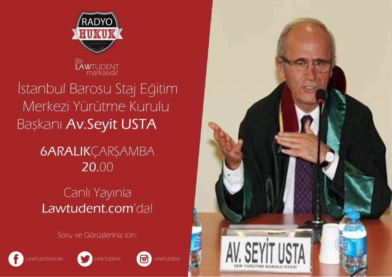 twitter पर radyo hukuk yarin saat 20 00 da istanbul barosu staj egitim merkezi yurutme kurulu baskani av seyit usta konugumuz bu ozel programi https t co h7ma6xc4c9 uzerinden canli olarak dinleyebilirsiniz https t co mqfpmu4pcn twitter