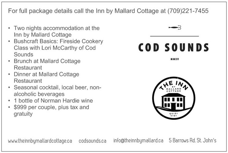 We're partnering with our friends at @nlcodsounds for their Bushcraft Basics: Fireside Cookery package! Jan.27th, Feb.17th, and March 24th. Very limited capacity! Call the Inn at (709)221-7455 for more details! codsounds.ca/classes