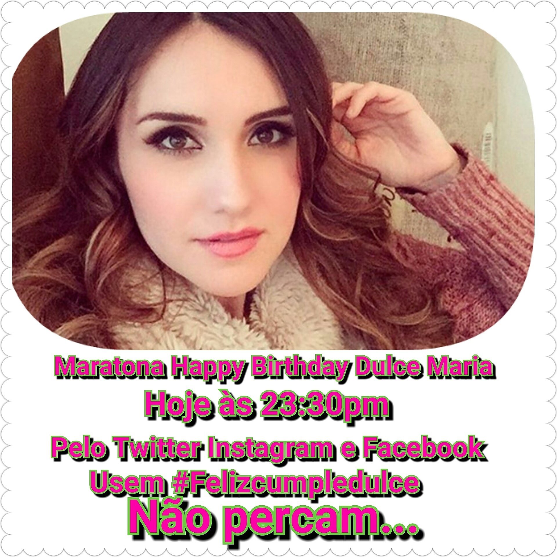 Não percam hoje a maratona Happy Birthday Dulce Maria usem a 