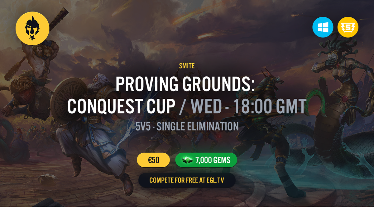 EGL_SMITE's tweet photo. Sign ups for today's @SmiteGame (PC) Proving Grounds: Conquest Cup are now open!

18:00 GMT Start

€50 &amp; 7,000 Gem Prize Pool

Sign Up - https://t.co/2JwOW5znXc https://t.co/m1X8yiQnhY