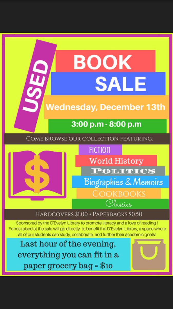 Come shop for a good cause and browse the first ever D’Evelyn used book sale on December 13th from 3-8PM!