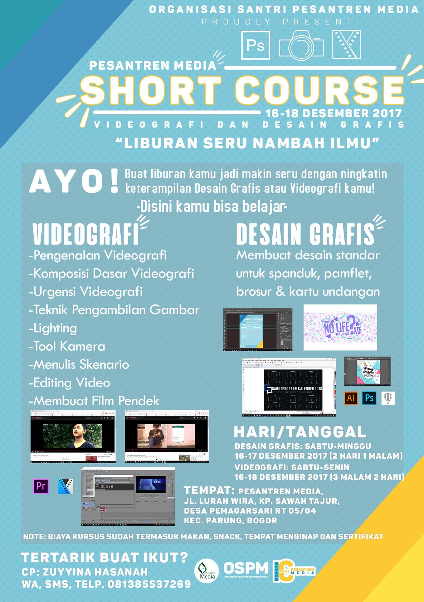 Pesantren MEDIA on Twitter "Kesempatan menarik untuk belajar desain grafis dan videografi di program short course yang digelar OSPM SantriMEDIA