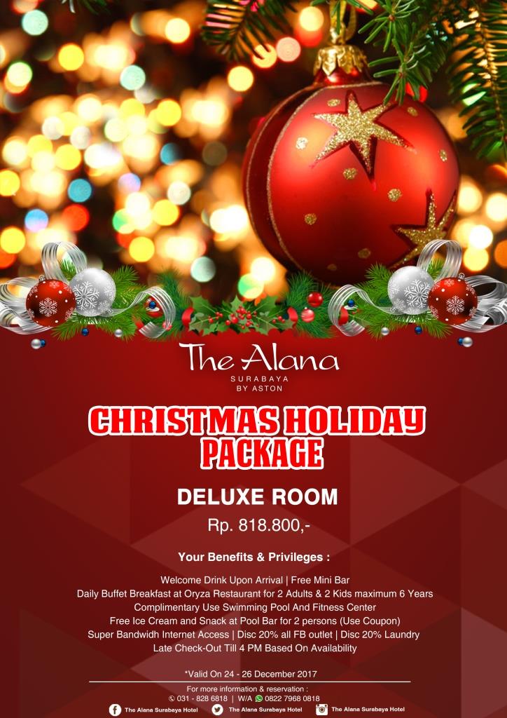AlanaSurabaya's tweet photo. Dear Valuable Guest...
The Alana Surabaya.
Wellcoming Christmas,we provide you special offer Christmas package Celebrate your special day with us.
For reservation
β 031-8286818π²08227968081818
#promonatal
#promochristmas
#thealanasurabaya
#surabayahotel https://t.co/1qjtJKbwJL