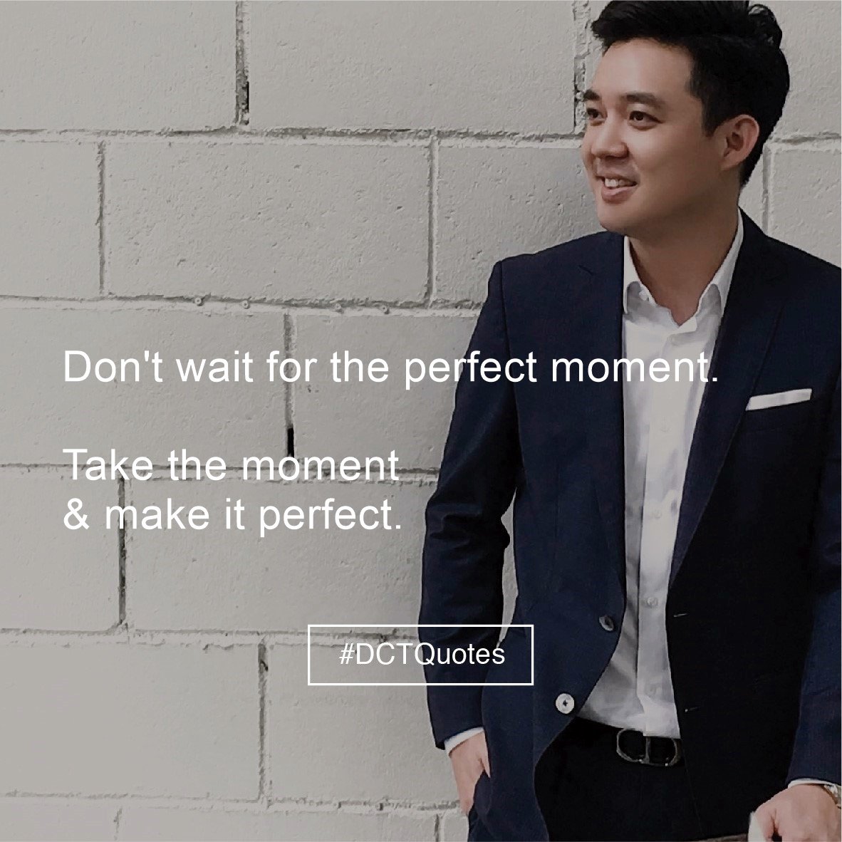 tanjuneteng's tweet photo. Don't wait for the perfect moment. Take the moment & make it perfect." #Opportunity #dctquotes #december #yearend #foodforthought #makeyourmark #destiny #YouDecide #empowerment https://t.co/ul9eH9IXm0