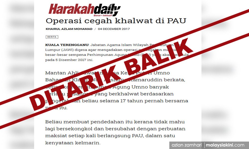Malaysiakini Com On Twitter Harakah Retracts Khalwat During Umno Agm Report Https T Co Serk2qxwr7