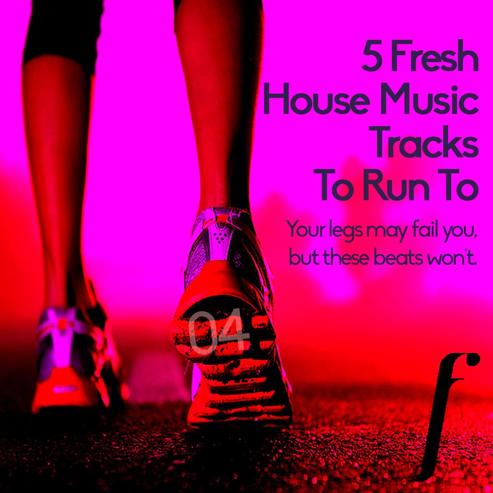 5 Fresh House Music Tracks To Run To (Pt. 3) - fracturerecordings.co.uk/blog/5-fresh-h… #BlogPost