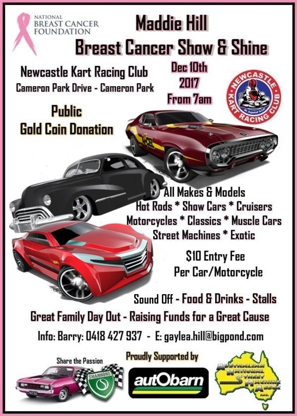 CarsofAustralia's tweet image. The Maddie Hill Breast Cancer Show &amp;amp; Shine will be held on Sunday 10 December 2017 at Newcastle Kart Racing Club, #Cameron Park NSW carsofaustralia.com.au/whats_on.php?d…
