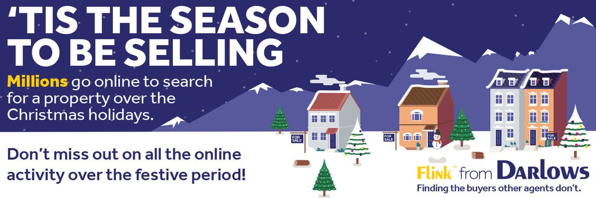 'Tis the season to be selling! Don't miss out on the booming search traffic we get over the festive period. Get your house valued today with Darlows goo.gl/31LFHP