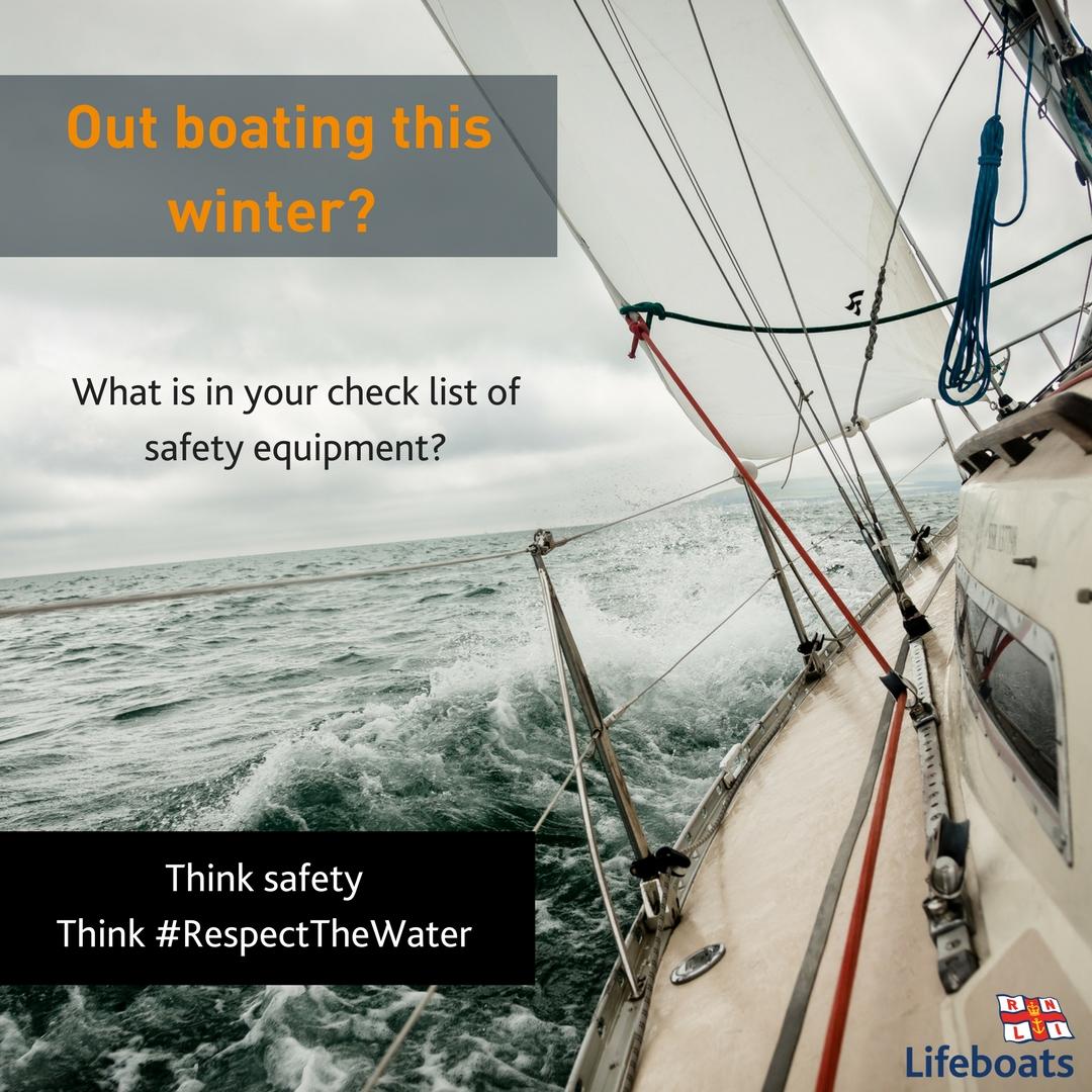 RNLI's tweet photo. Out boating this winter? What is in your check list of safety equipment? #RespectTheWater https://t.co/sxh5UjFxcx https://t.co/s4cW3fs5M8