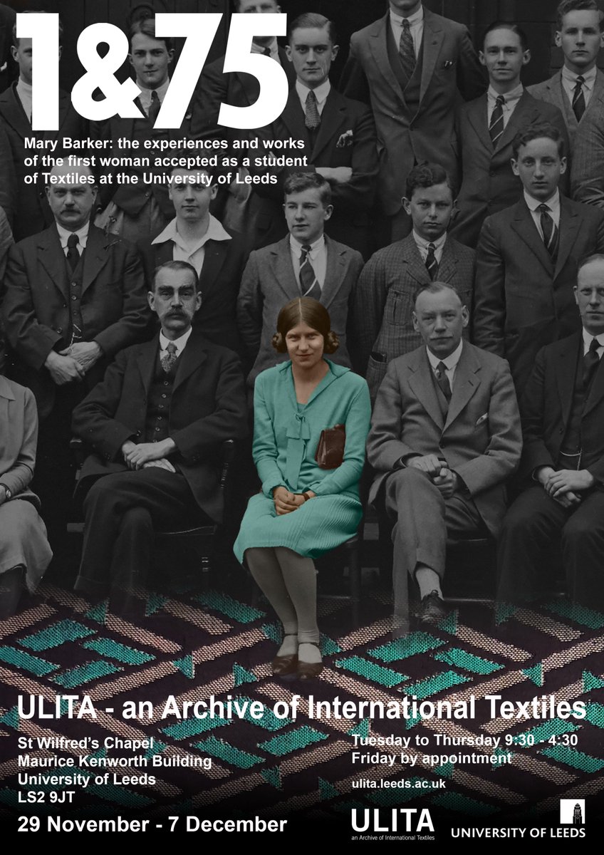 FAHACS's tweet photo. A new temporary exhibition exploring the life &amp; work of #MaryBarker, the first woman to be accepted into the textile industries course @UniversityLeeds is currently on show at #ULITA @UoLDesign. Curated by our #MAAGMS students. https://t.co/zXTrbLpi40 https://t.co/6oBibAeabb